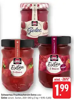 Edeka Neukauf Schwartau Fruchtaufstrich Extra oder Gelee Angebot