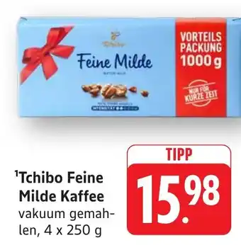 Edeka Neukauf Tchibo Feine Milde Kaffee Angebot