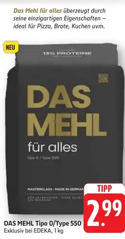 Edeka Neukauf DAS MEHL Tipo 0/Type 550 Angebot