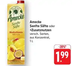 Edeka Neukauf Amecke Sanfte Säfte oder +Zusatznutzen Angebot