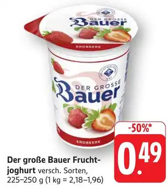 Edeka Neukauf Der große Bauer Fruchtjoghurt Angebot