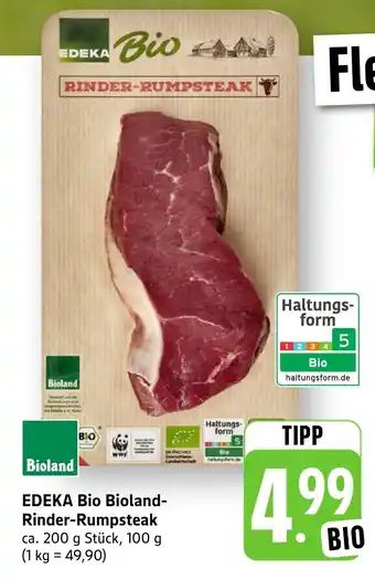 Edeka Neukauf EDEKA Bio Bioland- Rinder-Rumpsteak Angebot