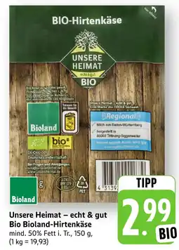 Edeka Neukauf Unsere Heimat - echt & gut Bio Bioland-Hirtenkäse Angebot