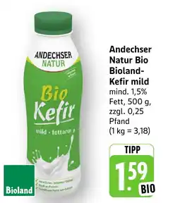 Edeka Neukauf Andechser Natur Bio Bioland- Bio Kefir Angebot