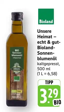 Edeka Neukauf Unsere Heimat - echt & gut- Bioland- Sonnenblumenöl Angebot