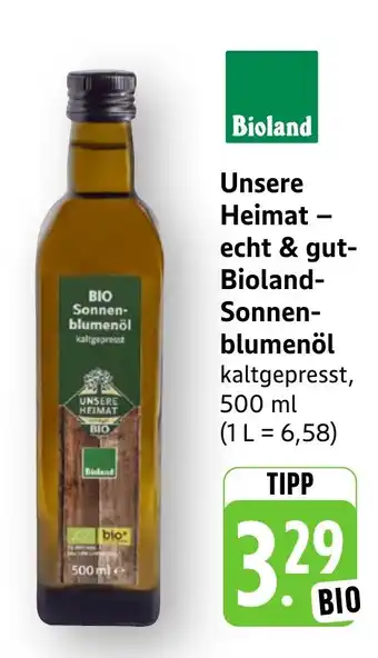 Edeka Neukauf Unsere Heimat - echt & gut- Bioland- Sonnenblumenöl Angebot