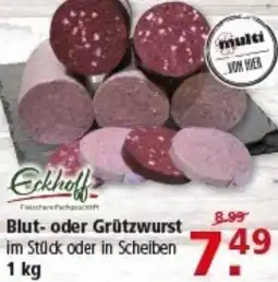 Multi Markt Eckhoff Blut- oder Grützwurst Angebot