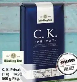 Multi Markt Bünting Tee C.K. Privat Angebot