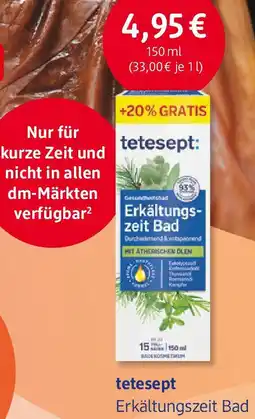 dm drogerie tetesept Erkältungszeit Bad Angebot