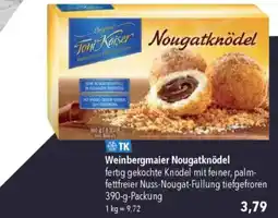 CITTI Markt Ton Kaiser Weinbergmaier Nougatknödel Angebot