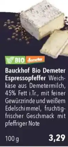 CITTI Markt Bauckhof Bio Demeter Espressopfeffer Weichkäse Angebot