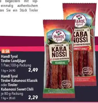 CITTI Markt Handl Tyrol Tiroler Kabanossi Klassik oder Tiroler Kabanossi Sweet Chili Angebot