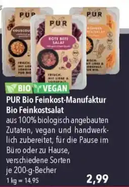 CITTI Markt PUR Bio Feinkost-Manufaktur Bio Feinkostsalat Angebot
