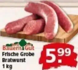 Multi Markt Bauern Gut Frische Grobe Bratwurst Angebot