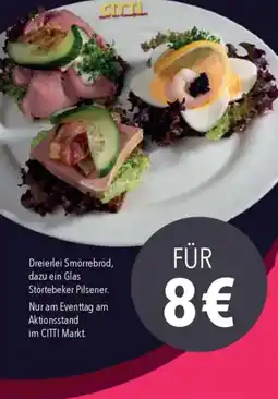 CITTI Markt Dreierlei Smörrebröd, dazu ein Glas Störtebeker Pilsener. Angebot