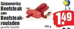 Edeka Südamerika Beefsteak oder Beefsteakrouladen Angebot