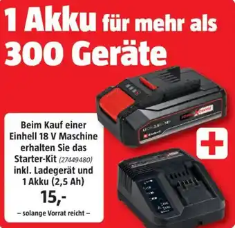 Bauhaus Beim Kauf einer Einhell 18 V Maschine erhalten Sie das Starter-Kit inkl. Ladegerät und 1 Akku (2,5 Ah) Angebot