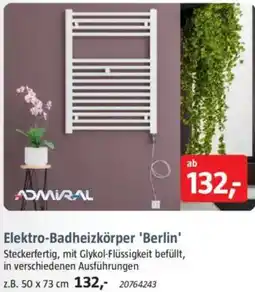 Bauhaus ADMIRAL Elektro-Badheizkörper 'Berlin' Angebot