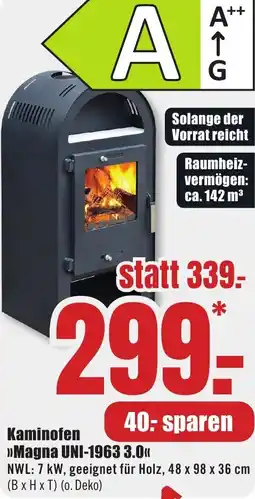 B1 Discount Baumarkt Kaminofen Magna UNI-1963 3.0 Angebot