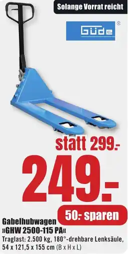 B1 Discount Baumarkt Güde Gabelhubwagen GHW 2500-115 PA Angebot