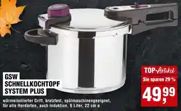 Handelshof GSW Schnellkochtopf system plus Angebot