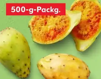 Kaufland Kaktusfeigen Angebot