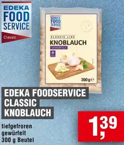 Handelshof Edeka foodservice classic knoblauch Angebot