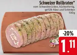Edeka Schweizer Rollbraten Angebot