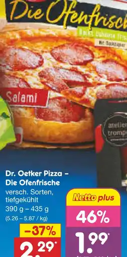 Netto Marken-Discount Dr. oetker pizza – die ofenfrische Angebot