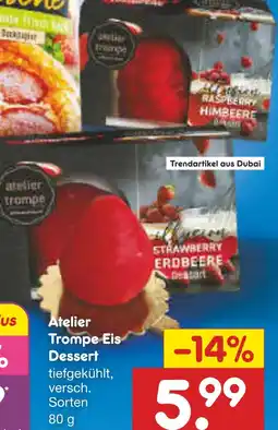 Netto Marken-Discount Atelier trompe eis dessert Angebot