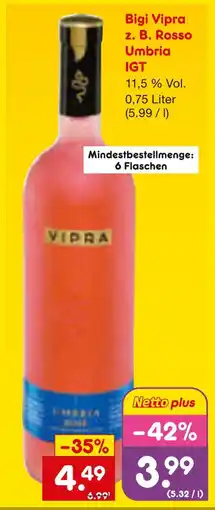 Netto Marken-Discount Bigi vipra z. b. rosso umbria igt Angebot