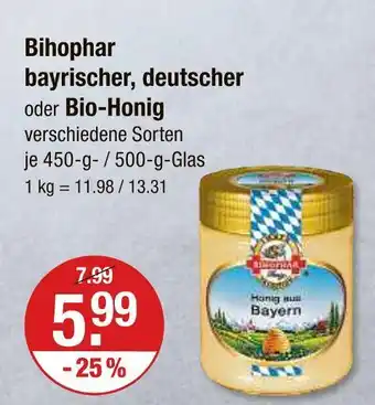 V Markt Bihophar bayrischer, deutscher oder bio-honig Angebot