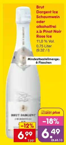 Netto Marken-Discount Brut dargent ice schaumwein oder alkoholfrei z.b pinot noir rose ice Angebot