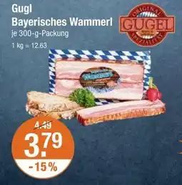 V Markt Gugl bayerisches wammerl Angebot