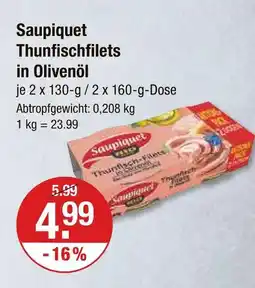 V Markt Saupiquet thunfischfilets in olivenöl Angebot