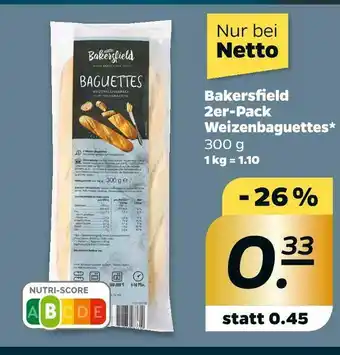 NETTO Bakersfield weizenbaguettes Angebot