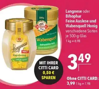 CITTI Markt Langnese oder Bihophar Feine Auslese und Wabenquell Honig Angebot