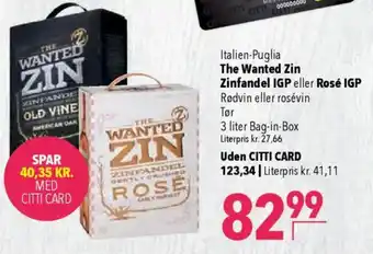 CITTI Markt The Wanted Zin Zinfandel IGP eller Rosé IGP Angebot