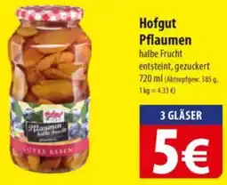 Famila Nord Ost Hofgut Pflaumen Angebot