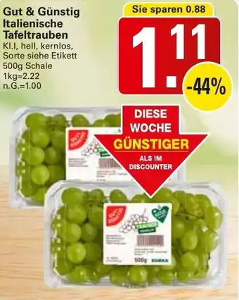 WEZ Gut & Günstig Italienische Tafeltrauben Angebot