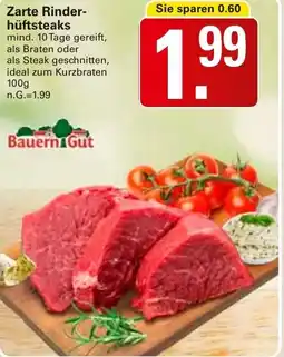 WEZ Bauern Gut Zarte Rinder- hüftsteaks Angebot
