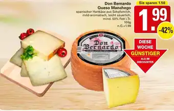 WEZ Don Bernardo Queso Manchego Angebot