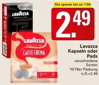 WEZ Lavazza Kapseln oder Pads Angebot