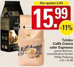 WEZ Tchibo Caffè Crema oder Espresso Angebot