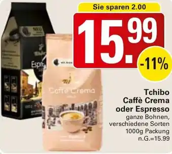 WEZ Tchibo Caffè Crema oder Espresso Angebot