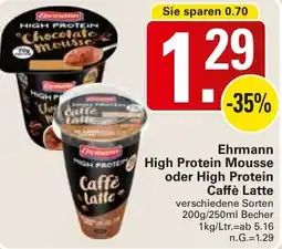 WEZ Ehrmann High Protein Mousse oder High Protein Caffè Latte Angebot
