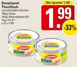 WEZ Saupiquet Thunfisch Angebot