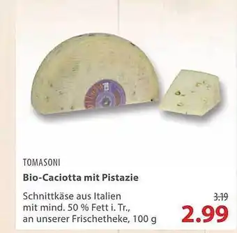 basic Tomasoni Bio Caciotta Mit Pistazie 100g Angebot