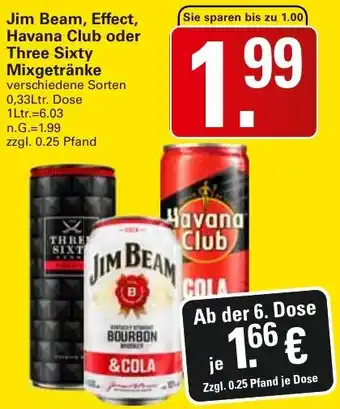 WEZ Jim Beam, Effect, Havana Club oder Three Sixty Mixgetränke Angebot