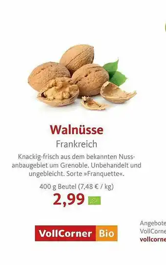 VollCorner Biomarkt Walnüsse Frankreich Angebot